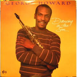 George Howard Dancing In The Sun Vinyl LP USED