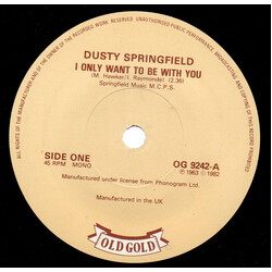 Dusty Springfield I Only Want To Be With You USED VINYL 7INCH 45 RPM SINGLE