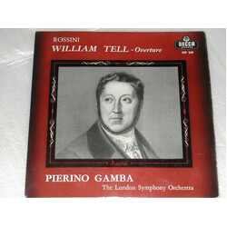 Pierino Gamba / London Symphony Orchestra / Gioacchino Rossini William Tell - Overture USED VINYL 7INCH 45 RPM EP