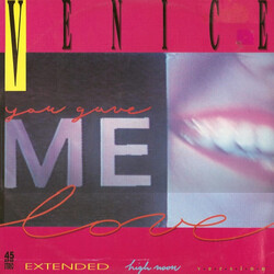 Venice You Gave Me Love USED VINYL 12INCH 45 RPM