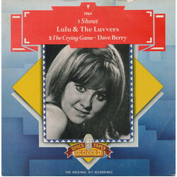 Lulu And The Luvvers / Dave Berry Shout / The Crying Game USED VINYL 7INCH 45 RPM SINGLE REISSUE STEREO