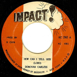 Donovan Carless How Can I Tell Her USED VINYL 7INCH 45 RPM