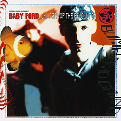 Baby Ford Children Of The Revolution Vinyl 12" USED
