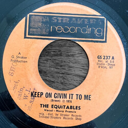 The Equitables Keep On Givin It To Me USED VINYL 7INCH 45 RPM