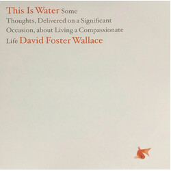 David Foster Wallace This Is Water Vinyl LP USED