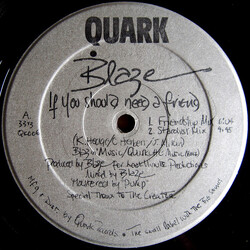 Blaze If You Should Need A Friend USED VINYL 12INCH 33 S RPM
