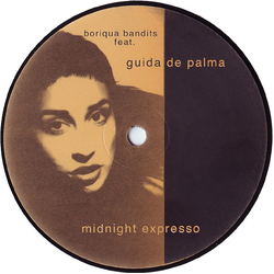 Boriqua Bandits / Guida De Palma Midnight Expresso VINYL 12" USED