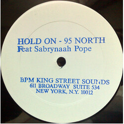 95 North / Sabrynaah Pope Hold On USED VINYL 12INCH 33 S RPM TEST PRESSING