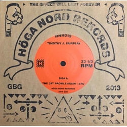 Tim Fairplay The Cat Prowls Again/A Strange Servant USED VINYL 7INCH 33 S RPM SINGLE