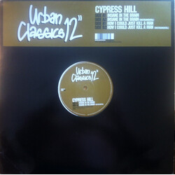 Cypress Hill Insane In The Brain / How I Could Just Kill A Man USED VINYL 12INCH 33 S RPM STEREO