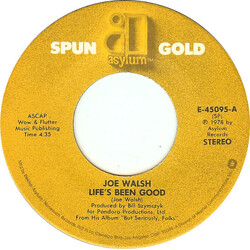 Joe Walsh Life's Been Good USED VINYL 7INCH 45 RPM SINGLE REISSUE