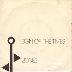 Zones (2) Sign Of The Times USED VINYL 7INCH 45 RPM SINGLE