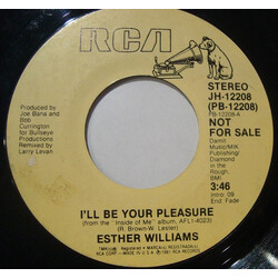 Esther Williams I'll Be Your Pleasure USED VINYL 7INCH 45 RPM SINGLE PROMO