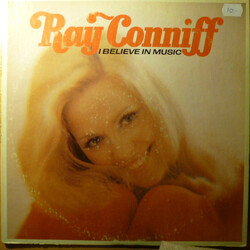Ray Conniff I Believe In Music Vinyl LP USED