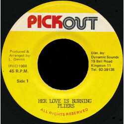 Pliers Her Love Is Burning USED VINYL 7INCH 45 RPM
