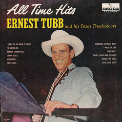 Ernest Tubb And His Texas Troubadours All Time Hits Vinyl LP USED