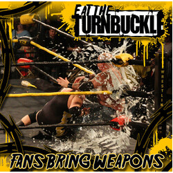 Eat The Turnbuckle Fans Bring Weapons USED VINYL 7INCH EP LIMITED EDITION