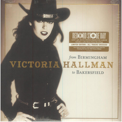 Victoria Hallman From Birmingham To Bakersfield Vinyl LP USED