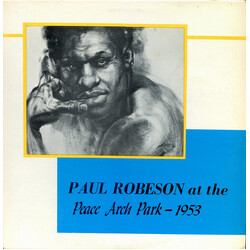 Paul Robeson At The Peace Arch Park 1953 Vinyl LP USED