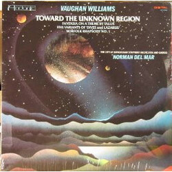 Ralph Vaughan Williams / City Of Birmingham Symphony Orchestra / City Of Birmingham Symphony Orchestra Chorus / Norman Del Mar Toward The Unknown Regi