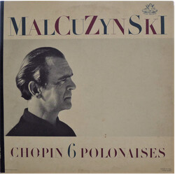Witold Malcuzynsky / Frédéric Chopin 6 Polonaises Vinyl LP USED