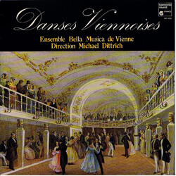 Ensemble Bella Musica De Vienne / Michael Dittrich Danses Viennoises Vinyl LP USED