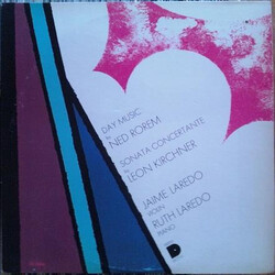 Ned Rorem / Leon Kirchner / Jaime Laredo / Ruth Laredo Day Music / Sonata Concertante Vinyl LP USED