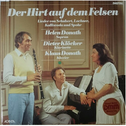 Franz Schubert / Franz Paul Lachner / Jan Kalivoda / Louis Spohr / Helen Donath / Dieter Klöcker / Klaus Donath Der Hirt Auf Dem Felsen Vinyl LP USED