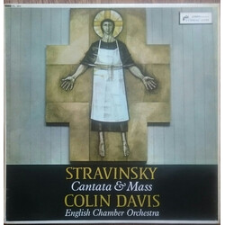 Igor Stravinsky / Sir Colin Davis / English Chamber Orchestra Cantata & Mass Vinyl LP USED