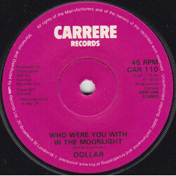 Dollar Who Were You With In The Moonlight USED VINYL 7INCH 45 RPM SINGLE