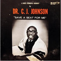 Dr. C. J. Johnson Save A Seat For Me Vinyl LP USED