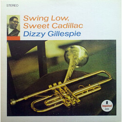 Dizzy Gillespie Swing Low, Sweet Cadillac Vinyl LP USED