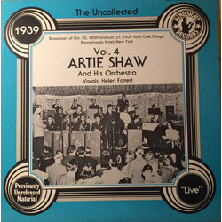 Artie Shaw And His Orchestra / Helen Forrest The Uncollected Vol. 4, 1939 Vinyl LP USED