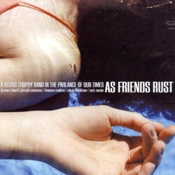 As Friends Rust A Young Trophy Band In The Parlance Of Our Times USED VINYL 12INCH EP