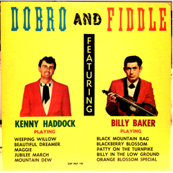 Kenny Haddock / Billy Baker (7) Dobro And Fiddle Vinyl LP USED