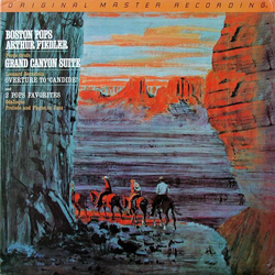 Ferde Grofé / Leonard Bernstein / Arthur Fiedler / Boston Pops Orchestra Grand Canyon Suite / Overture To “Candide” / Odalisque / Prelude And Fugue, I