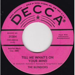 The Blendors Tell Me What's On Your Mind / When I'm Walkin' With My Baby USED VINYL 7INCH 45 RPM SINGLE