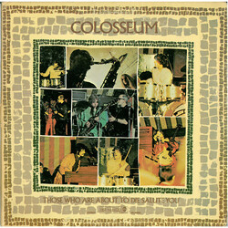 Colosseum Those Who Are About To Die, Salute You Vinyl LP USED