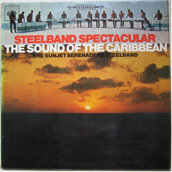 The Sunjet Serenaders Steelband Steelband Spectacular - The Sound Of The Caribbean Vinyl LP USED