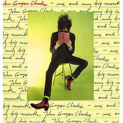 John Cooper Clarke Me And My Big Mouth Vinyl LP USED