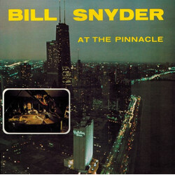Bill Snyder Bill Snyder At The Pinnacle Vinyl LP USED