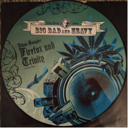 Firefox / Trinity Big Bad And Heavy (Album Sampler) USED VINYL PICTURE DISC SAMPLER 12INCH