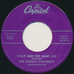 The Johnny Otis Show Willie And The Hand Jive USED VINYL 7INCH 45 RPM SINGLE