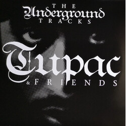 2Pac Tupac & Friends - The Underground Tracks Vinyl LP USED