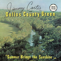 Jimmy Carter and Dallas County Green Summer Brings The Sunshine Vinyl LP USED