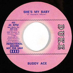 Buddy Ace She's My Baby / Never Let Me Go USED VINYL 45 RPM 7INCH PROMO