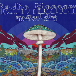 Radio Moscow (2) Magical Dirt Vinyl LP USED