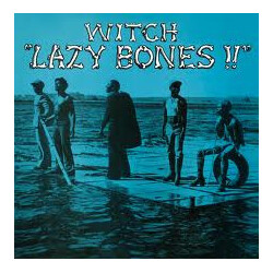Witch (3) Lazy Bones!! Vinyl LP USED