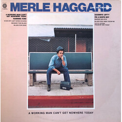 Merle Haggard / The Strangers (5) A Working Man Can't Get Nowhere Today Vinyl LP USED