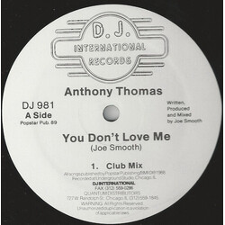 Anthony Thomas You Don't Love Me USED VINYL 12INCH 33 S RPM